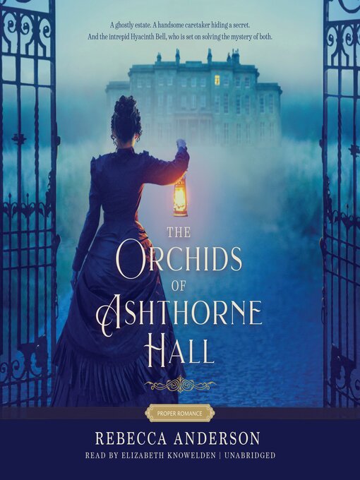 Title details for The Orchids of Ashthorne Hall by Rebecca Anderson - Wait list